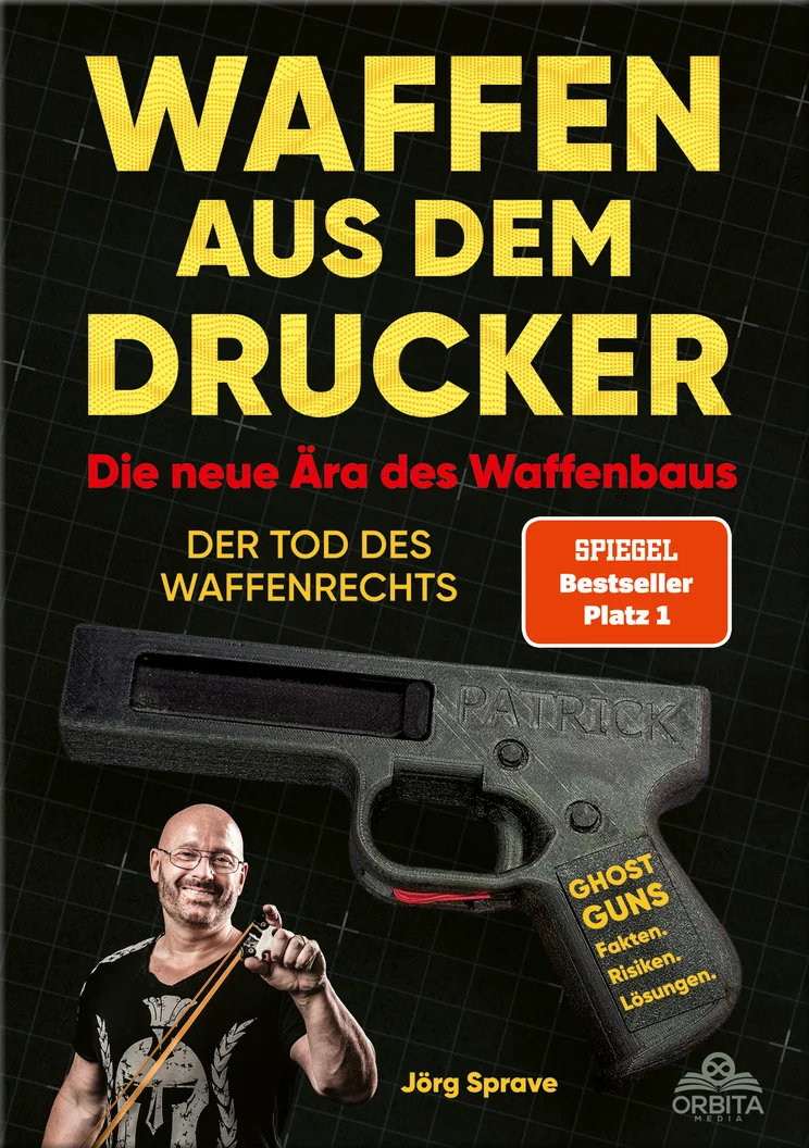 Buchcover Waffen aus dem Drucker von Jörg Sprave